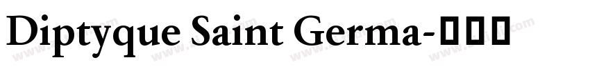 Diptyque Saint Germa字体转换